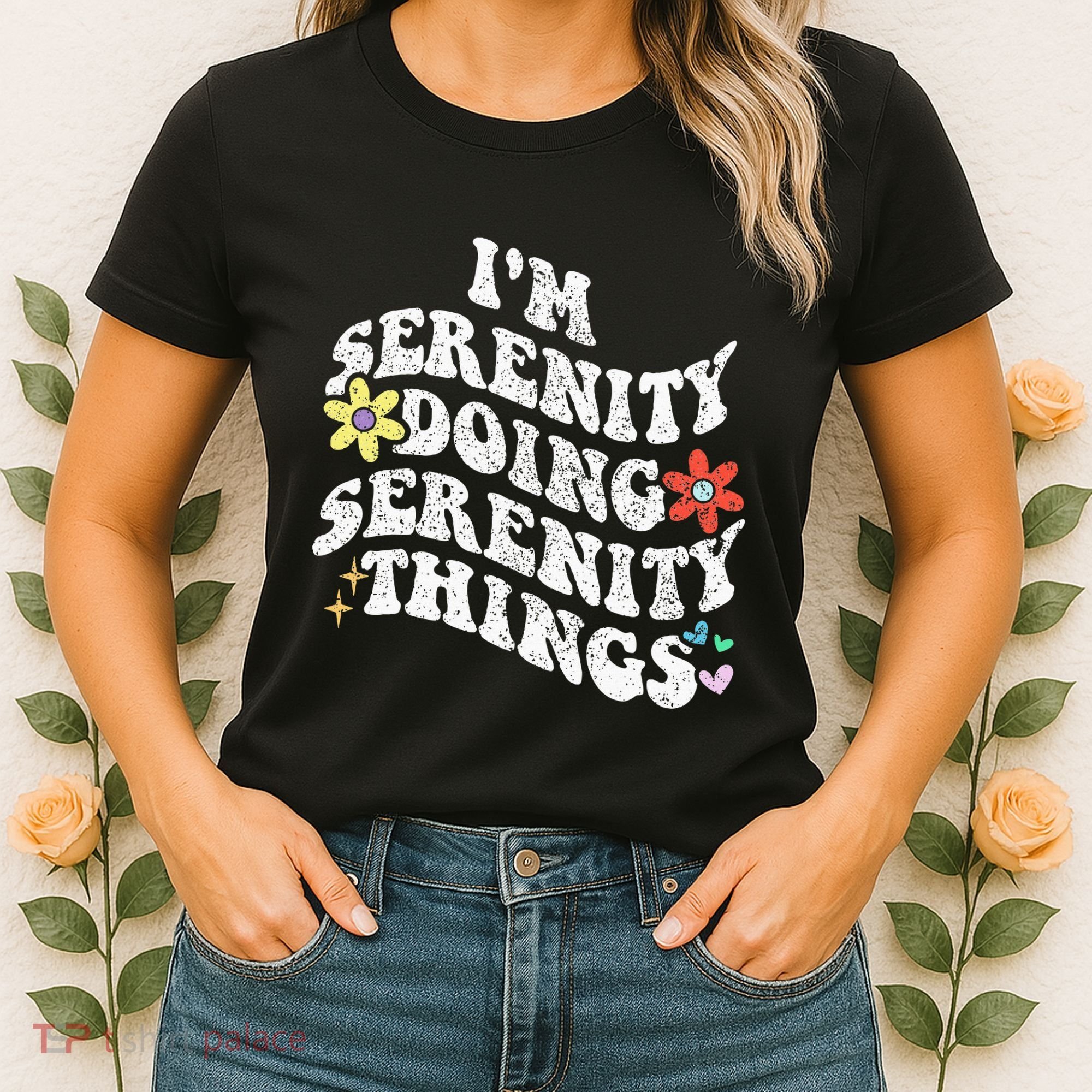 Retro Groovy Im Serenity Doing Serenity Things Funny Women's T-Shirt