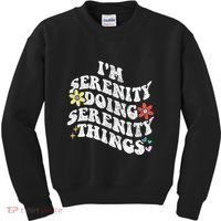 Retro Groovy Im Serenity Doing Serenity Things Funny Kids Sweatshirt thumb 0