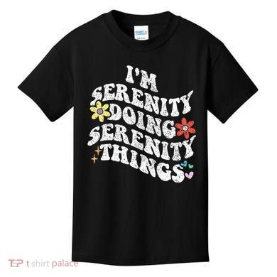 Retro Groovy Im Serenity Doing Serenity Things Funny Kids T-Shirt