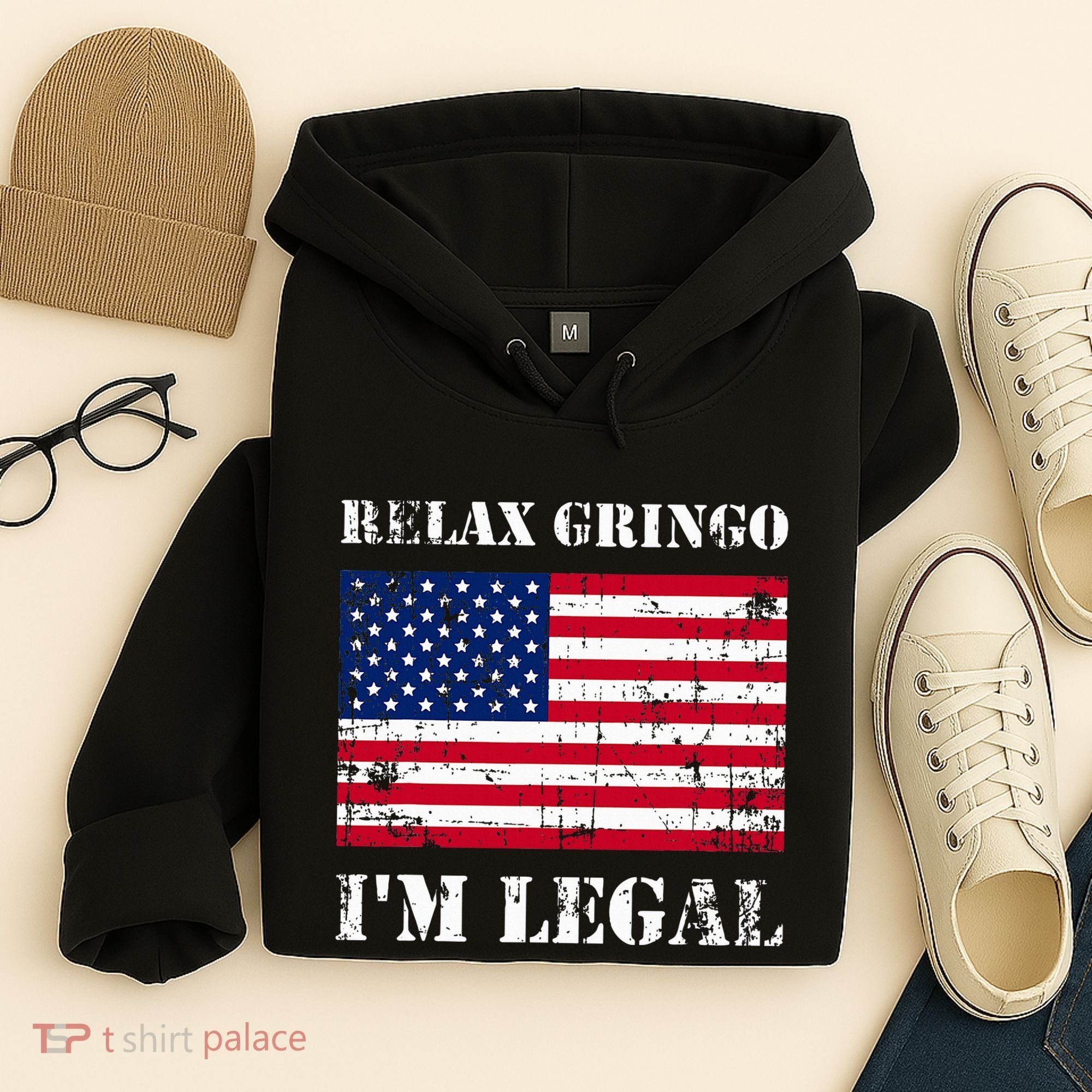Relax Gringo Im Legal New Citizen Immigration Gift Hoodie