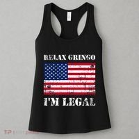 Relax Gringo Im Legal New Citizen Immigration Gift Women's Tank Top thumb 3