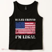 Relax Gringo Im Legal New Citizen Immigration Gift Tank Top thumb 2