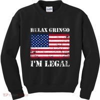 Relax Gringo Im Legal New Citizen Immigration Gift Kids Sweatshirt thumb 0