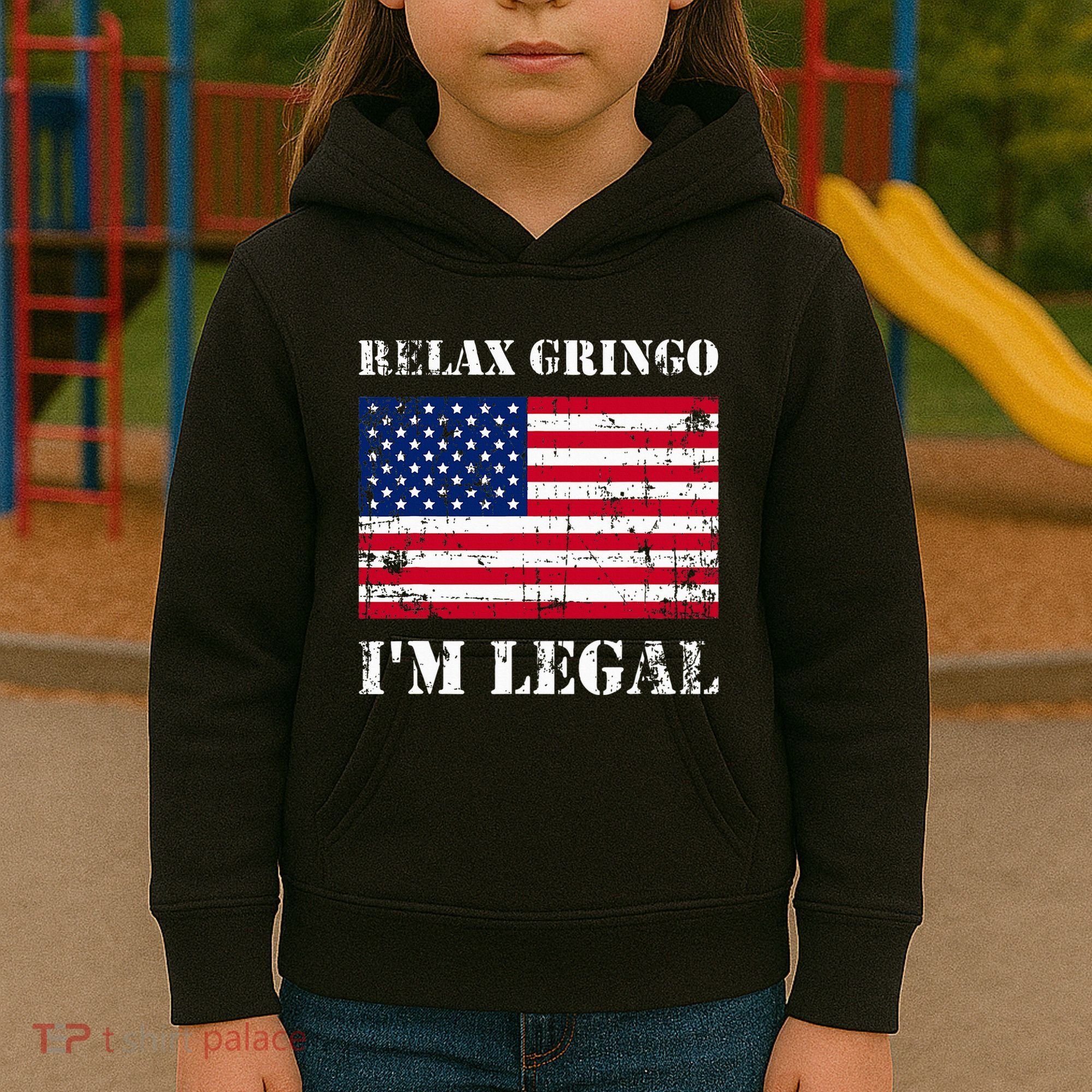 Relax Gringo Im Legal New Citizen Immigration Gift Kids Hoodie
