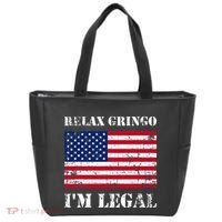 Relax Gringo Im Legal New Citizen Immigration Gift Tote Bag thumb 0