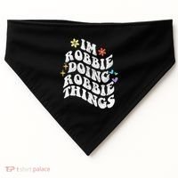 Retro Groovy Im Robbie Doing Robbie Things Funny MotherS USA-Made Doggie Bandana thumb 0