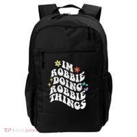 Retro Groovy Im Robbie Doing Robbie Things Funny MotherS Backpack thumb 0