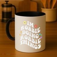 Retro Groovy Im Robbie Doing Robbie Things Funny MotherS Coffee Mug thumb 4