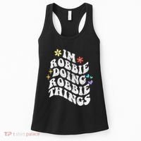 Retro Groovy Im Robbie Doing Robbie Things Funny MotherS Women's Tank Top thumb 0