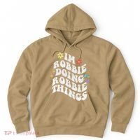 Retro Groovy Im Robbie Doing Robbie Things Funny MotherS Hoodie thumb 0
