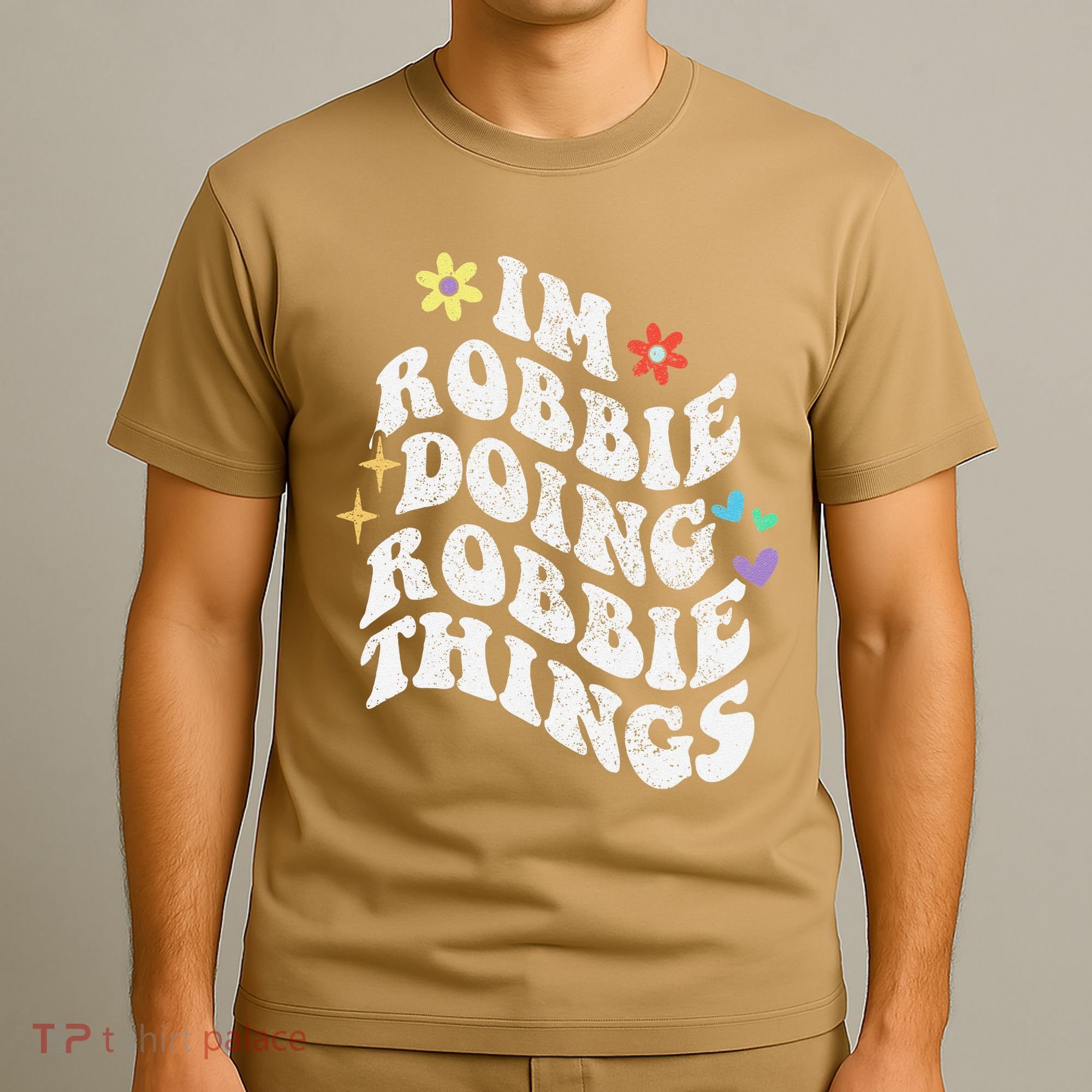 Retro Groovy Im Robbie Doing Robbie Things Funny MotherS T-Shirt