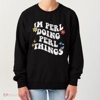 Retro Groovy Im Perl Doing Perl Things Funny MotherS Day Women's Sweatshirt thumb 0