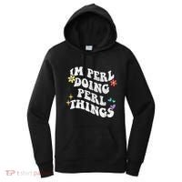 Retro Groovy Im Perl Doing Perl Things Funny MotherS Day Women's Hoodie thumb 0