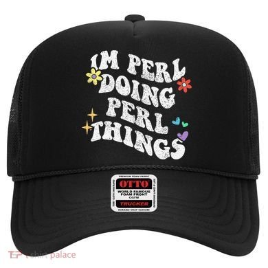Retro Groovy Im Perl Doing Perl Things Funny MotherS Day Hat