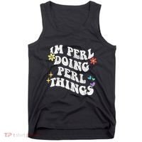 Retro Groovy Im Perl Doing Perl Things Funny MotherS Day Tank Top thumb 0