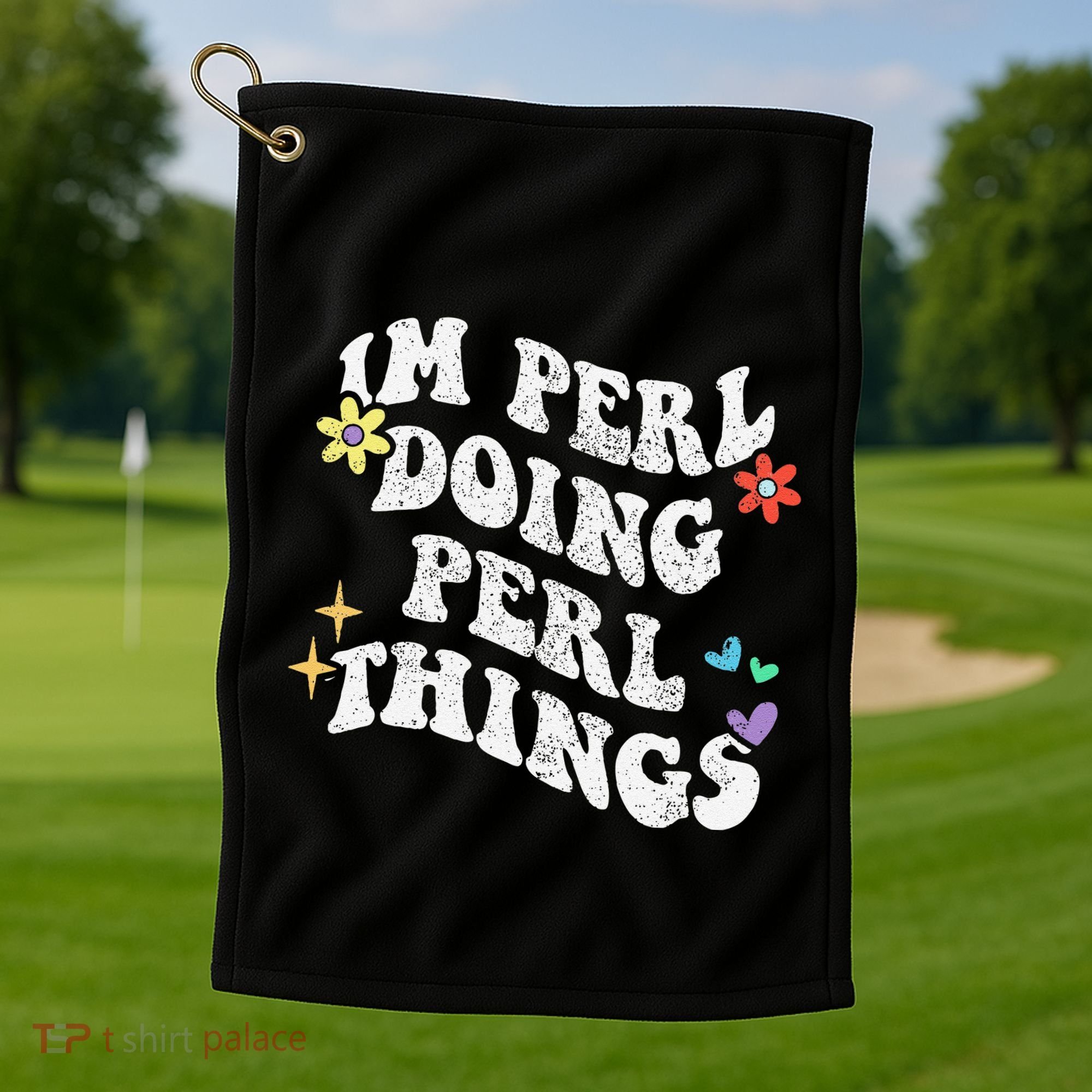 Retro Groovy Im Perl Doing Perl Things Funny MotherS Day Golf Towel