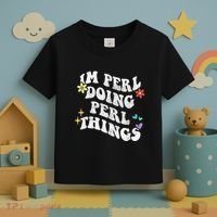 Retro Groovy Im Perl Doing Perl Things Funny MotherS Day Toddler T-Shirt thumb 3