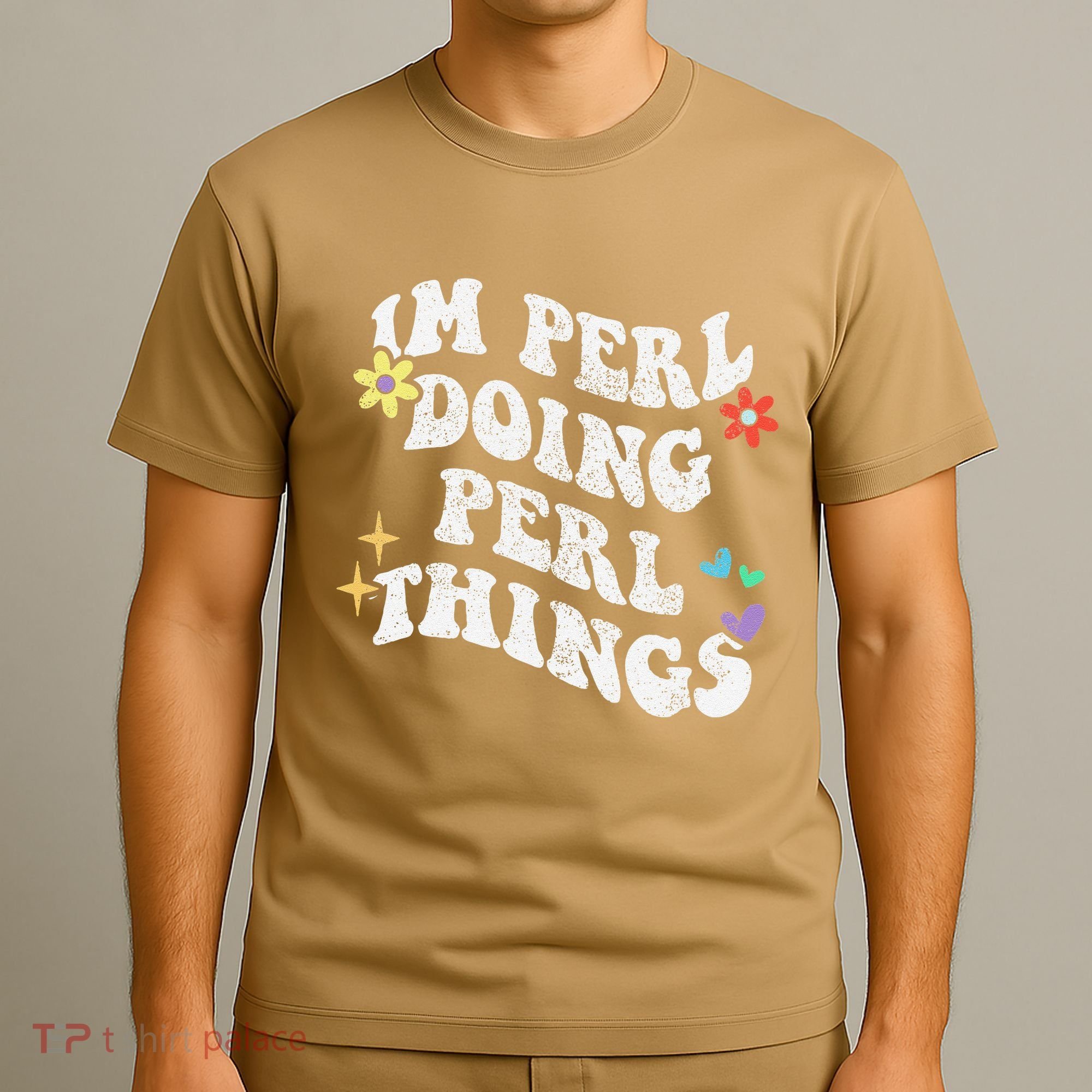 Retro Groovy Im Perl Doing Perl Things Funny MotherS Day T-Shirt