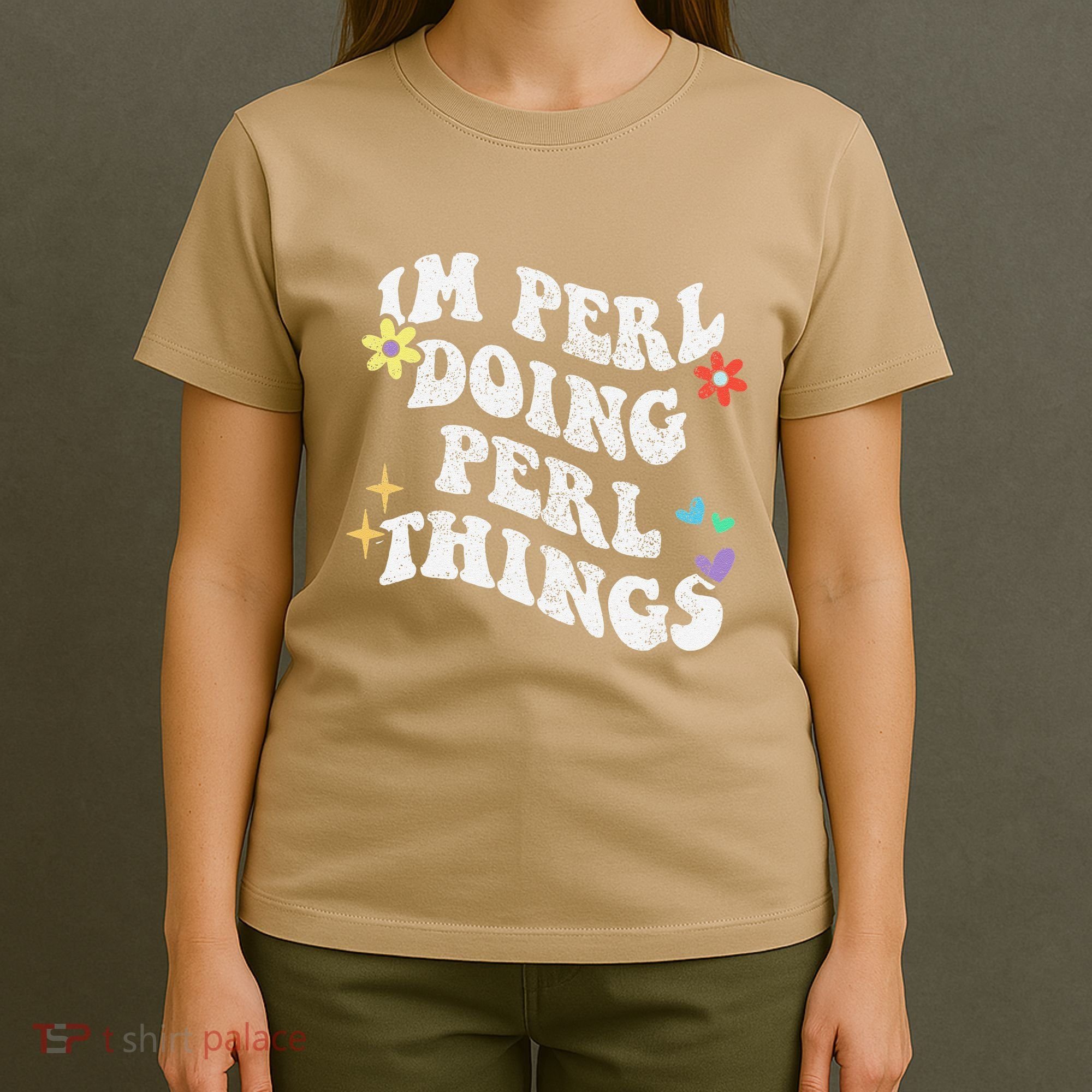 Retro Groovy Im Perl Doing Perl Things Funny MotherS Day T-Shirt