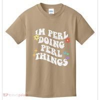 Retro Groovy Im Perl Doing Perl Things Funny MotherS Day Kids T-Shirt thumb 0