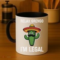 Relax Gringo Im Legal Funny Cinco De Mayo Mexican Immigrant Coffee Mug thumb 4