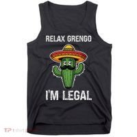 Relax Gringo Im Legal Funny Cinco De Mayo Mexican Immigrant Tank Top thumb 0