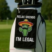 Relax Gringo Im Legal Funny Cinco De Mayo Mexican Immigrant Golf Towel thumb 2