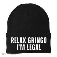 Relax Gringo Im Legal Funny Immigration Beanie thumb 0