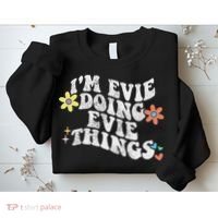Retro Groovy Im Evie Doing Evie Things Funny Mother's Day Sweatshirt thumb 2
