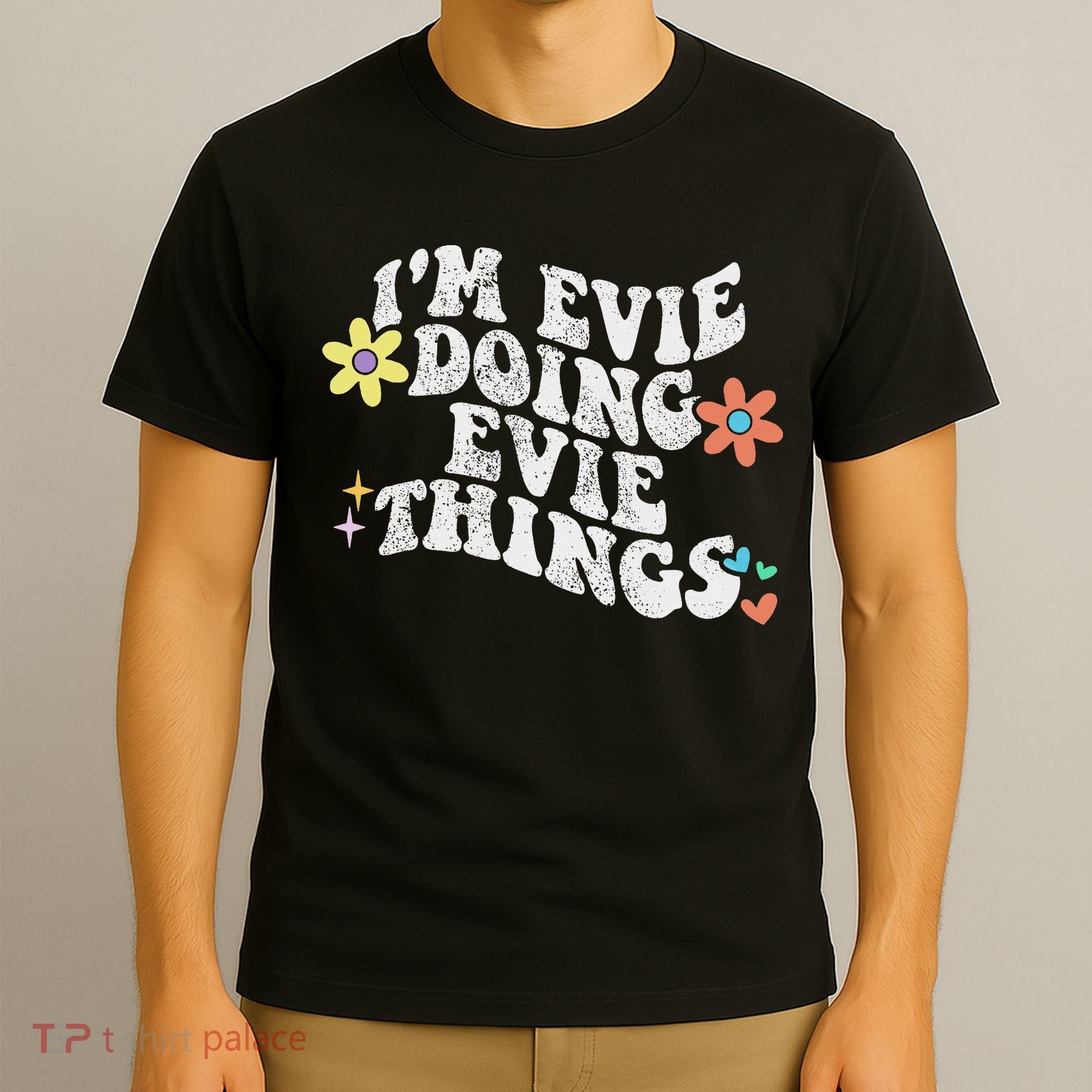 Retro Groovy Im Evie Doing Evie Things Funny Mother's Day T-Shirt