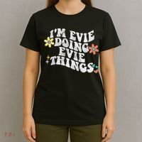 Retro Groovy Im Evie Doing Evie Things Funny Mother's Day T-Shirt thumb 4