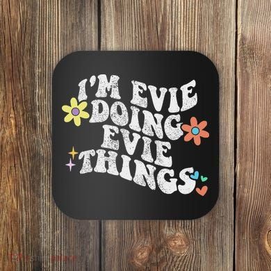 Retro Groovy Im Evie Doing Evie Things Funny Mother's Day Coaster