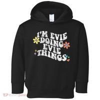 Retro Groovy Im Evie Doing Evie Things Funny Mother's Day Toddler Hoodie thumb 0