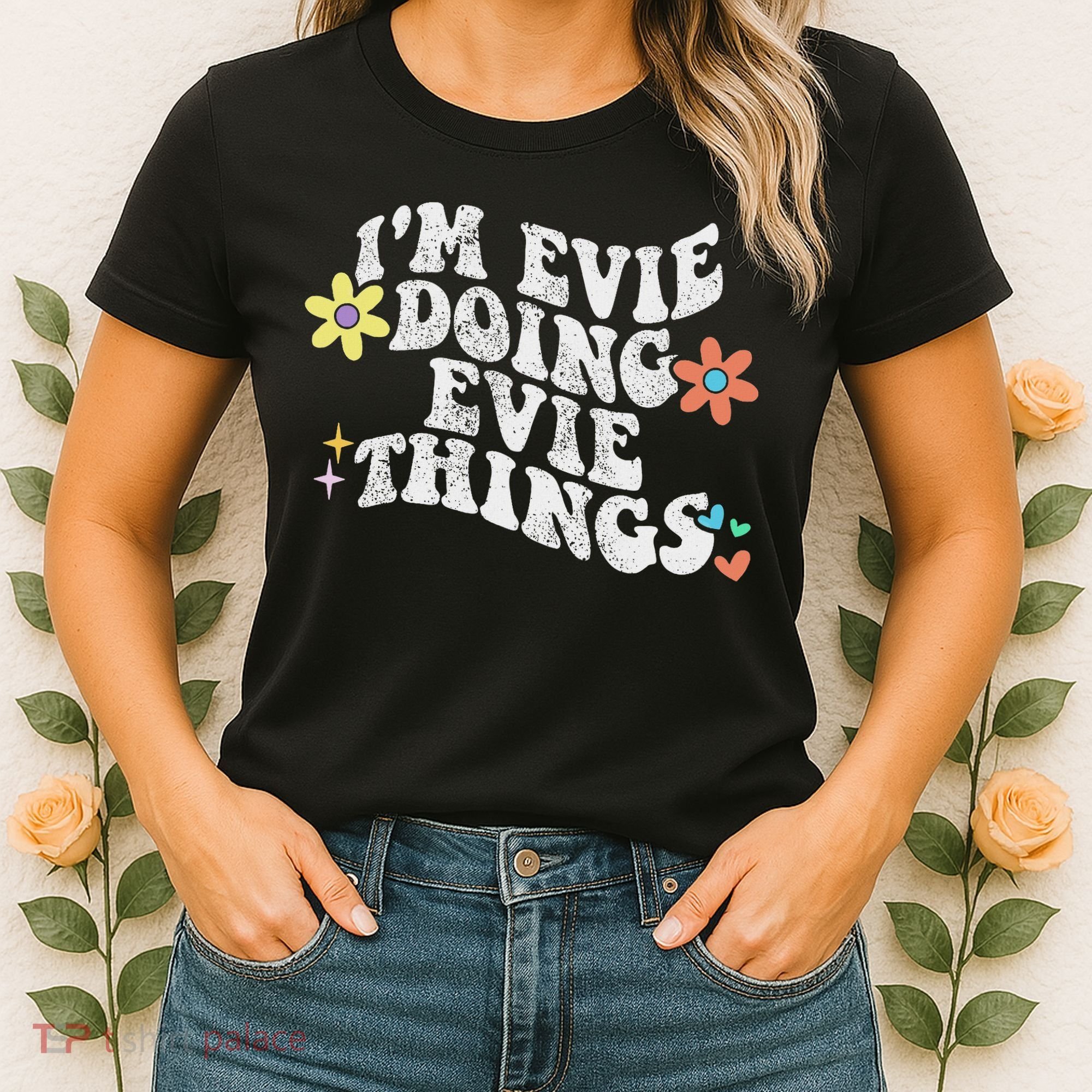 Retro Groovy Im Evie Doing Evie Things Funny Mother's Day Women's T-Shirt