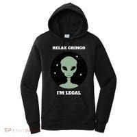 Relax Gringo IM Legal Women's Hoodie thumb 0