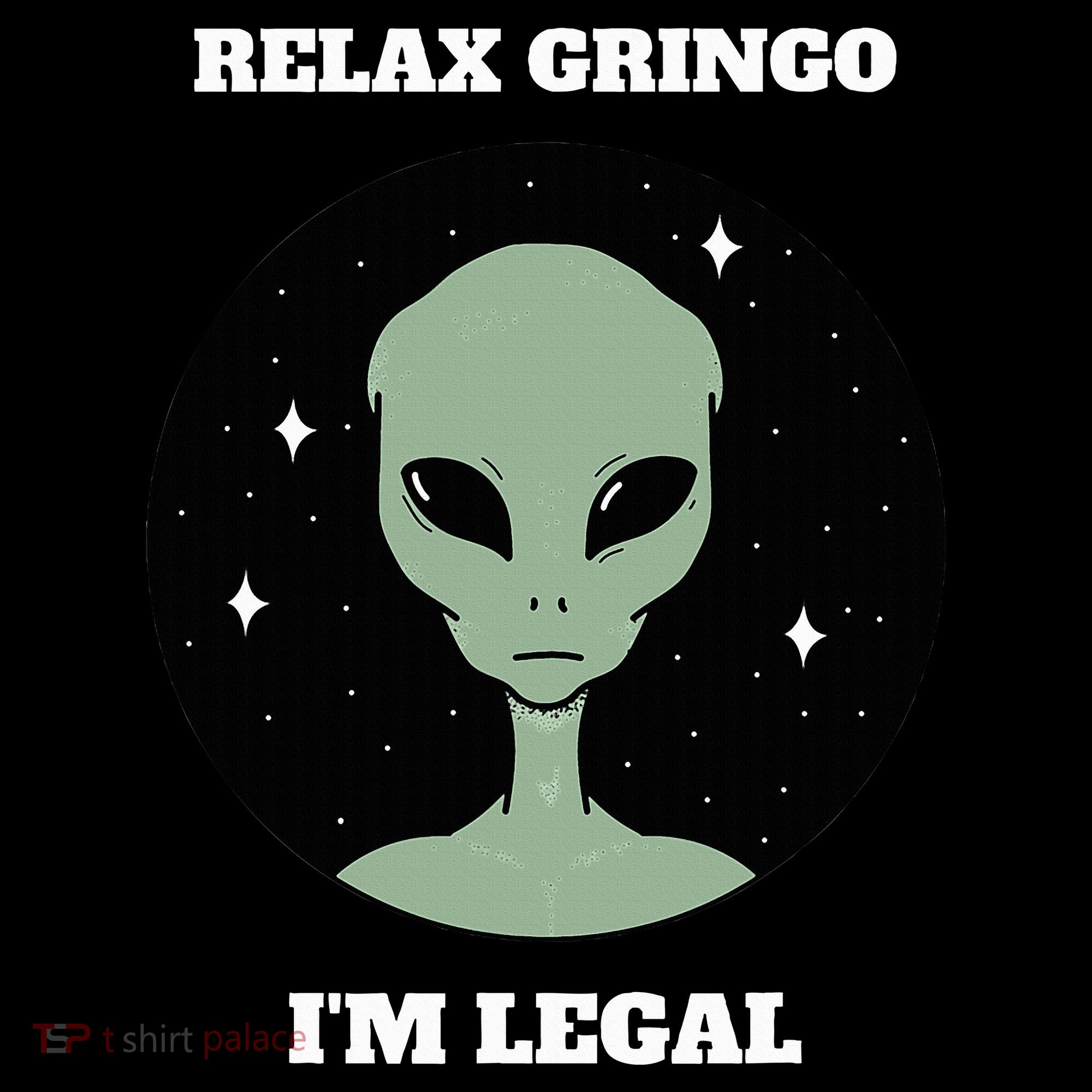 Relax Gringo IM Legal Women's Hoodie