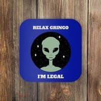 Relax Gringo IM Legal Coaster thumb 0
