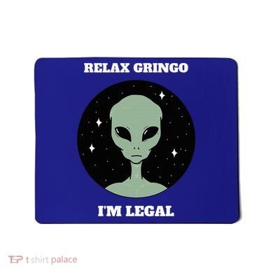 Relax Gringo IM Legal Mousepad
