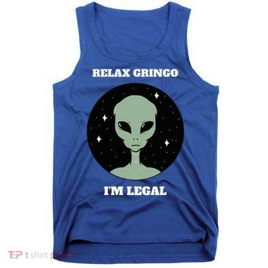 Relax Gringo IM Legal Tank Top