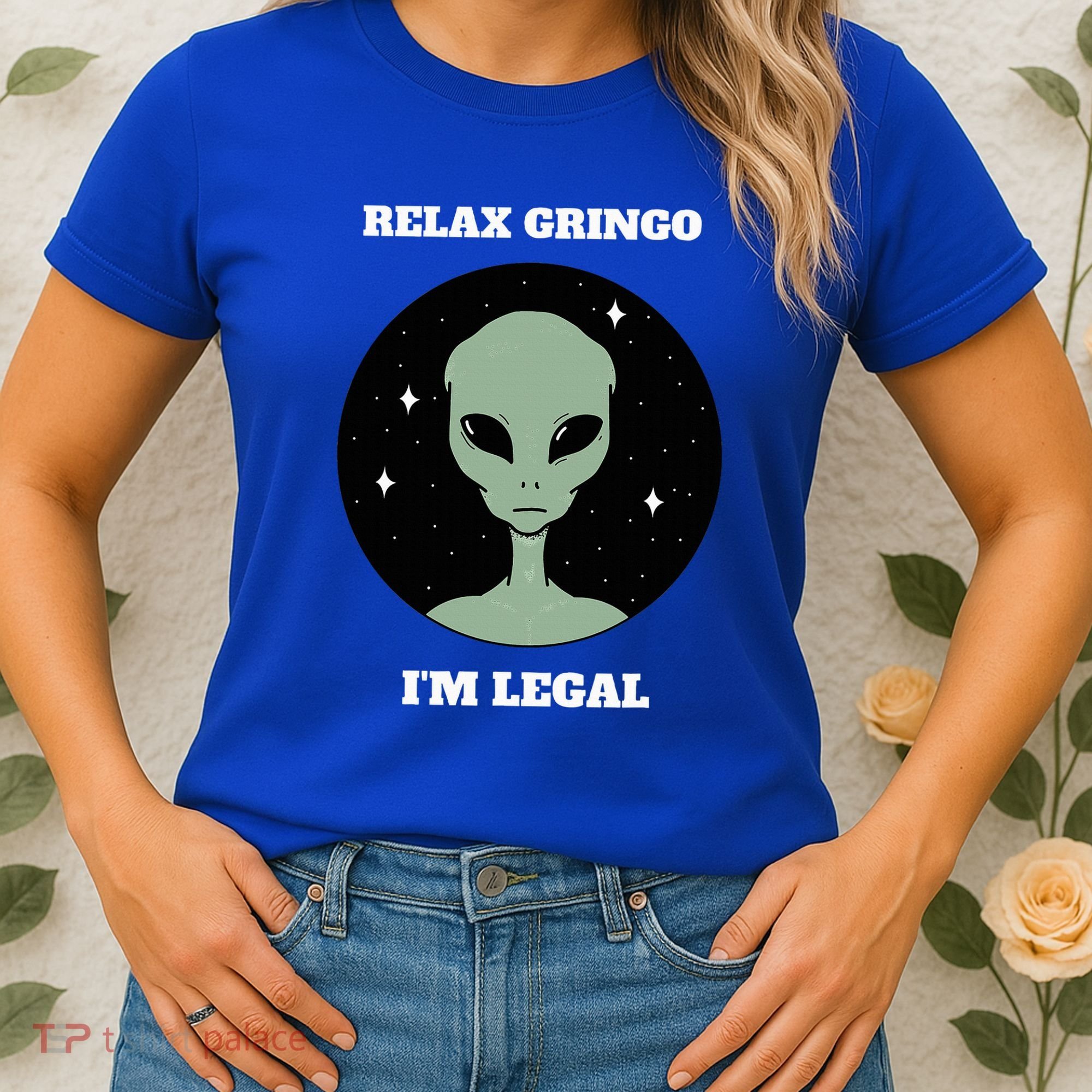 Relax Gringo IM Legal Women's T-Shirt