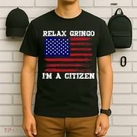 Relax Gringo IM A Usa Citizen Funny T-Shirt thumb 6