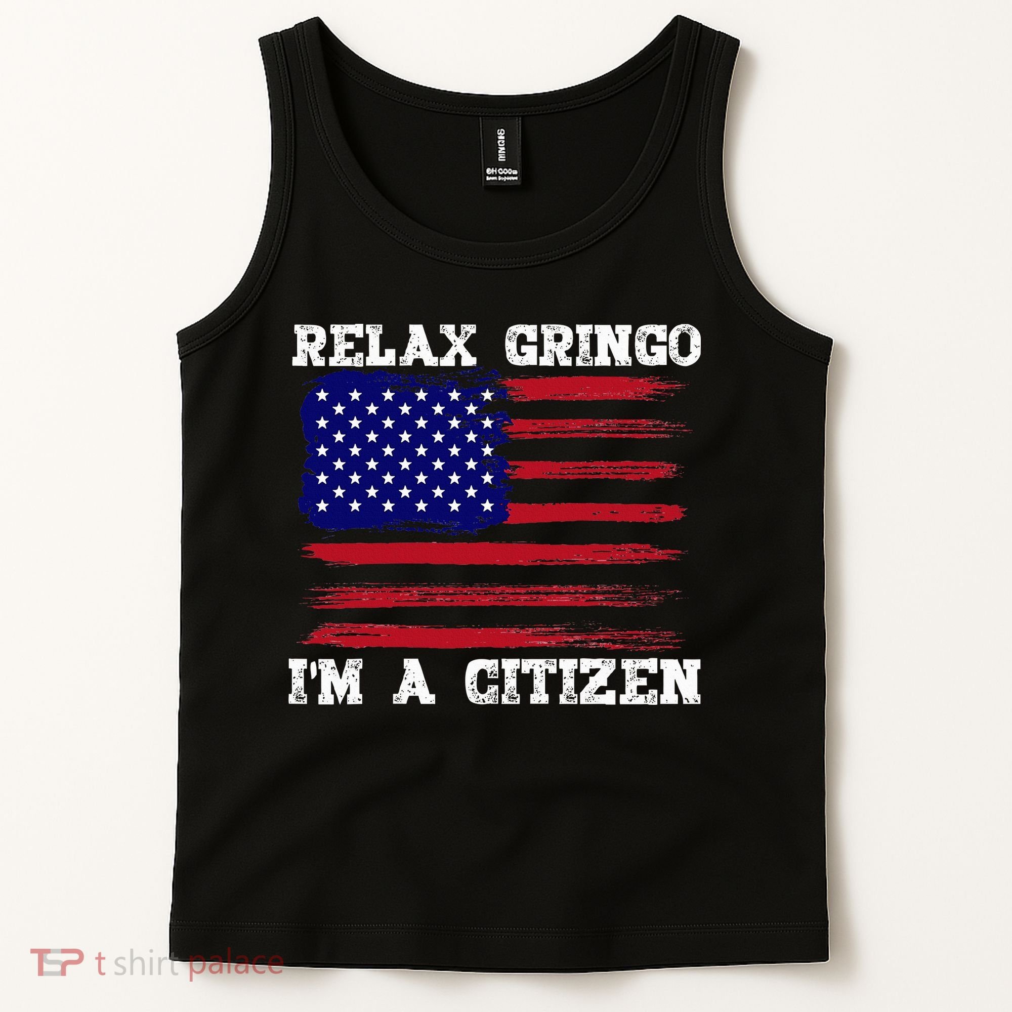 Relax Gringo IM A Usa Citizen Funny Tank Top