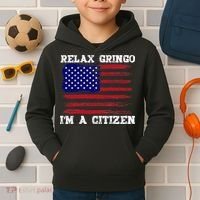 Relax Gringo IM A Usa Citizen Funny Kids Hoodie thumb 2