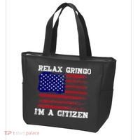 Relax Gringo IM A Usa Citizen Funny Tote Bag thumb 3