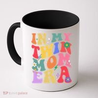 Retro Groovy In My Twin Mom Era Happy Mothers Day Coffee Mug thumb 0