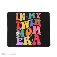 Retro Groovy In My Twin Mom Era Happy Mothers Day Mousepad thumb 0
