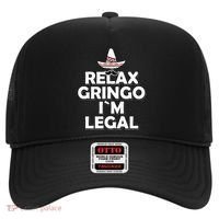 Relax Gringo I`M Legal Funny Immigration Hat thumb 0