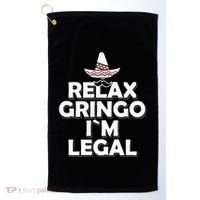 Relax Gringo I`M Legal Funny Immigration Golf Towel thumb 0