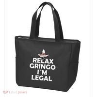Relax Gringo I`M Legal Funny Immigration Tote Bag thumb 3