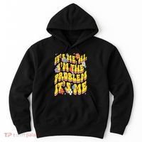 Retro Groovy Its Me Hi I'm The Problem Hoodie thumb 0